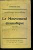 "Le mouvement dramatique 1932-1933. Collection ""Notre époque et le théâtre"".". Sée Edmond