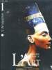 L'art egyptien La grande histoire de l'art. Collectif