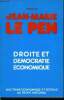 Droite et démocratie économique. Le Pen Jean Marie et collectif