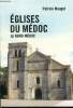 Eglises du Médoc. Le nord Médoc. Mauget Patrice