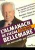 L'almanach 2007-2008. Bellemare Pierre