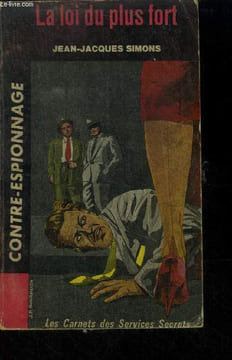 La loi du plus fort Collection Contre-Espionnage N° 61. Simons Jean-Jacques
