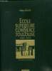 Ecole supérieure de commerce de Toulouse 1903-1993. Seguier Philippe