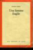 Une femme fragile. Nespo France