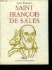 "Saint François de Sales, collection ""nos amis les saints""". Danemarie J.