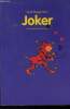 Joker. Morgenstern Susie