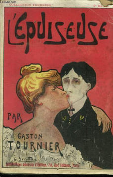 "L'épuiseuse.Collection ""Tournier""". Tournier Gaston