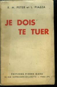 Je dois te tuer