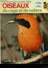Le grand livre des oiseaux de cage et de volière. De La Grange François, Chateauneuf Michel