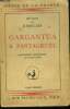 "Gargantua & Pantagruel Tome 2 : Pantagruel (XIII-XXXIV) - Le Tiers livre (Collection : ""Génie de la France"")". Rabelais