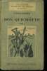 Les aventures de Don Quichotte Tome I, collection jeunesse de France. De Cervantès M.