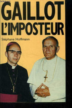 Gaillot l'imposteur. Hoffmann Stephane