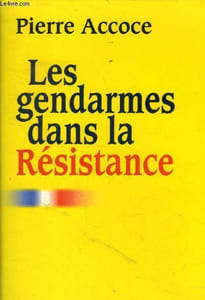 Les gendarmes dans la résistance