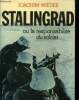 Stalingrad ou la responsabilité du soldat. Wieder Joachim