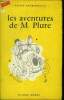 Les aventures de M. Plure. Edition de Flore Collection PSCHITT. Guerithault Gilles