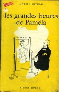 Les grandes heures de Paméla. Collection PSCHITT