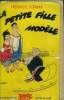 La petite fille modèle. Collection PSCHITT. Hébrard Frédérique
