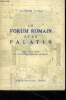 Le forum romain et la palatin. Lugli Giuseppe