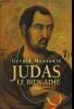 Judas le bien aimé. Messadié Gerald