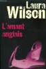 L'amant anglais. Wilson Laura