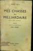 Mes chasses milliardaires ( How to meet a millionnaire). Lilly Doris