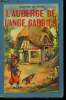 L'auberge de l'ange gardien, collection bleuet n° 24. Comtesse de Ségur