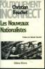 "Les Nouveaux Nationalistes (Collection : ""Politiquement incorrect"")". Bouchet Christiane