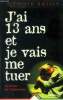 J'ai 13 ans et je vais me tuer. Bailly Othilie