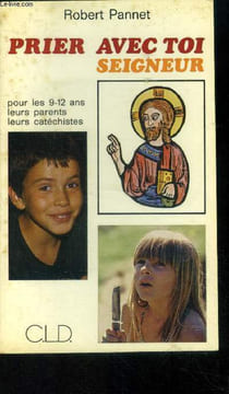 Prier avec toi, Seigneur. Pannet Robert
