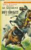 Le serment de Davy Crockett. Muray Jean