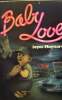 Baby love. Maynard Joyce