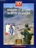 Histoire des grands conflits missions et actions secr&egrave;tes en Alg&eacute;rie. Collectif