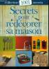 Secrets pour red&eacute;corer sa maison, collection 1001 secrets. Crolle Terzaghi Denise