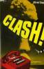 Clash !. Coppel Alfred