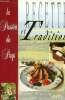 Recettes et traditions. Collectif