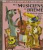 "Les musiciens de brême, collection ""un petit livre d'or""". Grimm