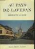 Au pays de Lavedans . Saint Savin & Sazos. Aristow Journaud Marinette