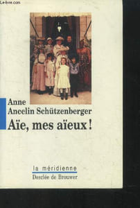 Aie, mes aieux !