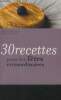 Marie Claire maison inspiration : 30 recettes pour des fêtes extraordinaires. Collectif