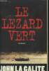 Le lézard vert. La Galite John