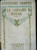 "Le corsaire rouge Tome I, Collection ""iris""". Cooper Fenimore