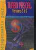 L'indispensable pour..Turbo pascal, versions 3 a 6. Frala Bernard