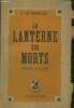La lanterne des morts. De Marcley H.