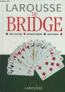 Larousse du bridge. Collectif