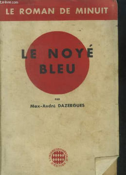 Le noyé bleu. Dazergues Max André