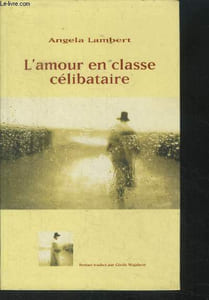 L'amour en classe célibataire