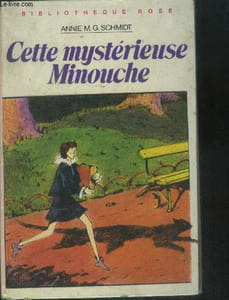 Cette mystérieuse Minouche