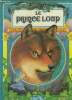 Le prince loup. De Chambrun Noelle