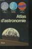 Atlas d'astronomie. Collectif