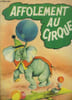 Affolement au cirque. Collectif